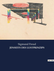 Title: Jenseits Des Lustprinzips, Author: Sigmund Freud