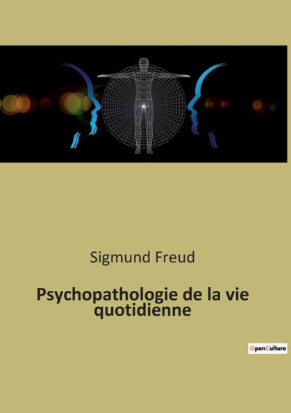 Psychopathologie de la vie quotidienne