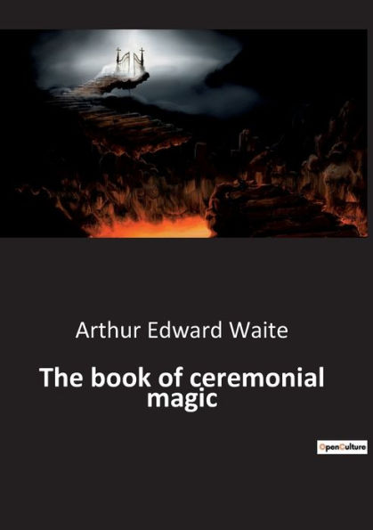 The book of ceremonial magic