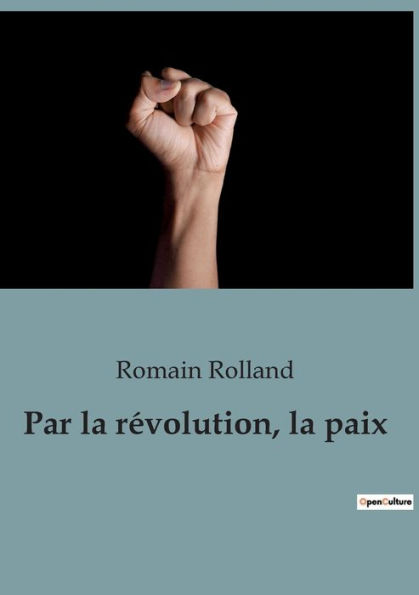 Par la révolution, la paix