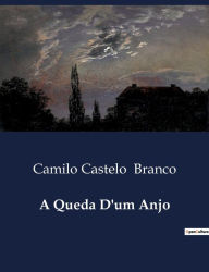 Title: A Queda D'um Anjo, Author: Camilo Castelo Branco