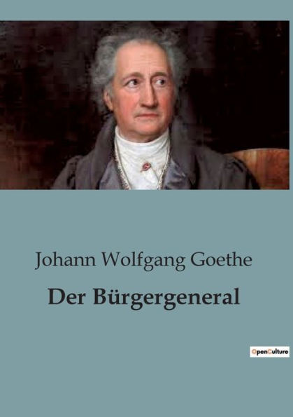 Der Bürgergeneral