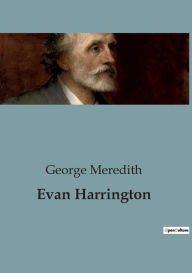 Title: Evan Harrington, Author: George Meredith