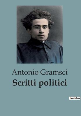 Scritti politici: Vol. 2