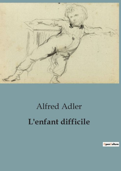 L'enfant difficile
