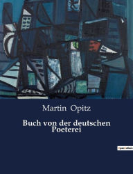 Title: Buch von der deutschen Poeterei, Author: Martin Opitz