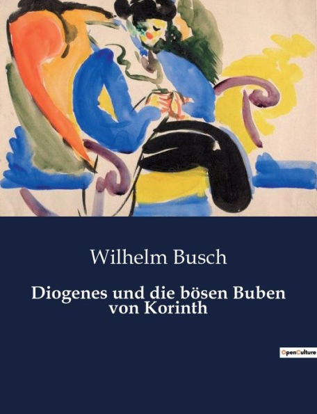 Diogenes und die bösen Buben von Korinth