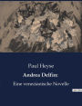 Andrea Delfin: : Eine venezianische Novelle