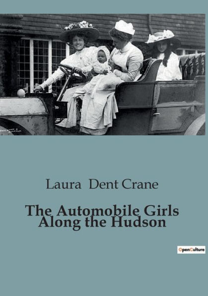 The Automobile Girls Along the Hudson