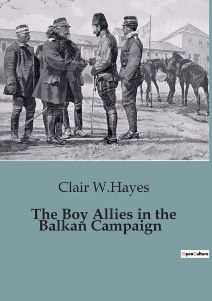 The Boy Allies in the Balkan Campaign