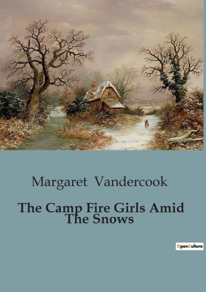 The Camp Fire Girls Amid Snows