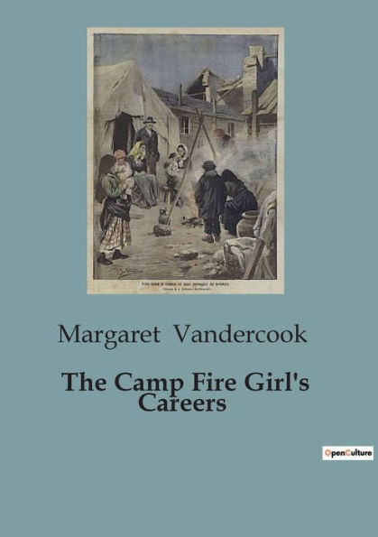 The Camp Fire Girl's Careers