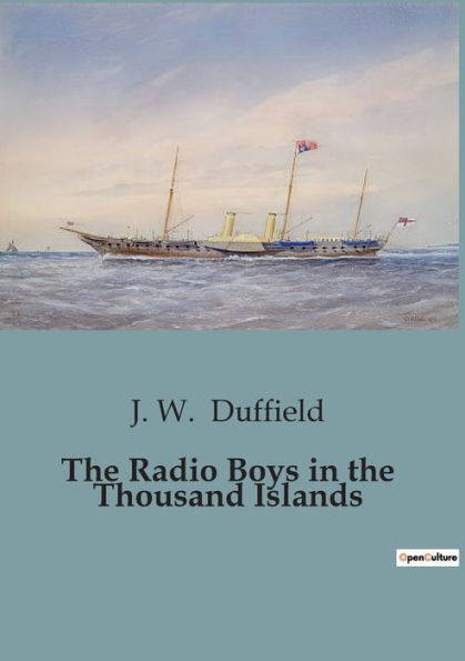 the Radio Boys Thousand Islands