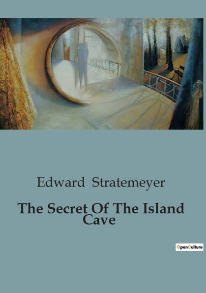 The Secret Of The Island Cave