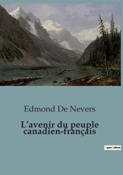 L'avenir du peuple canadien-franï¿½ais