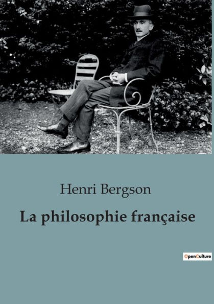 La philosophie franï¿½aise