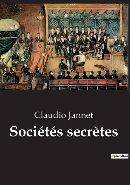 Sociï¿½tï¿½s secrï¿½tes