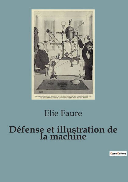 Dï¿½fense et illustration de la machine