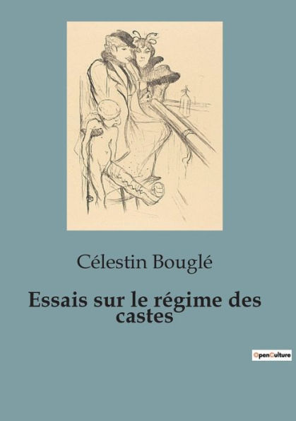 Essais sur le rï¿½gime des castes