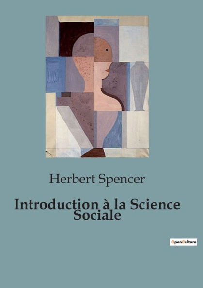 Introduction ï¿½ la Science Sociale
