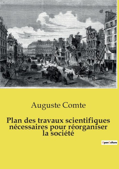 Plan des travaux scientifiques nï¿½cessaires pour rï¿½organiser la sociï¿½tï¿½
