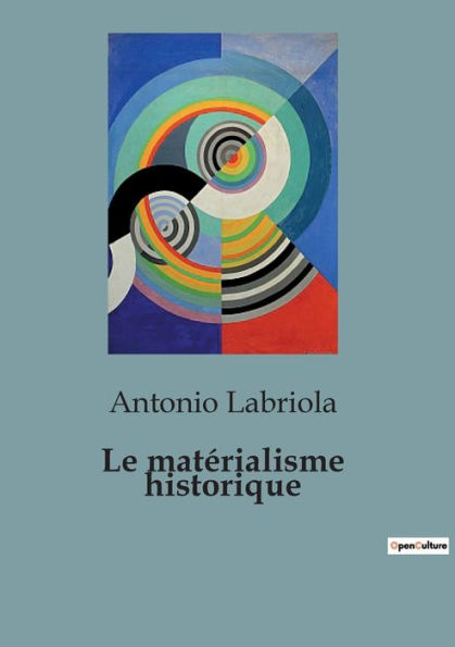 Le matï¿½rialisme historique