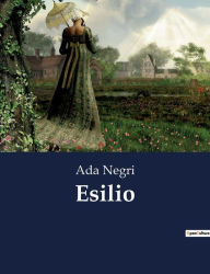 Title: Esilio, Author: Ada Negri