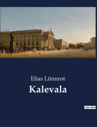 Title: Kalevala, Author: Elias Lïnnrot