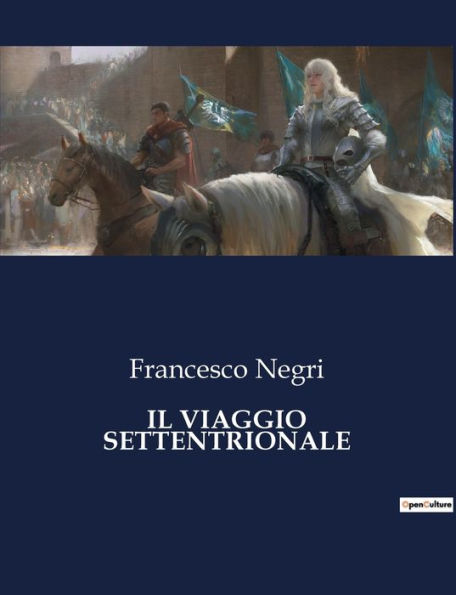 Il Viaggio Settentrionale