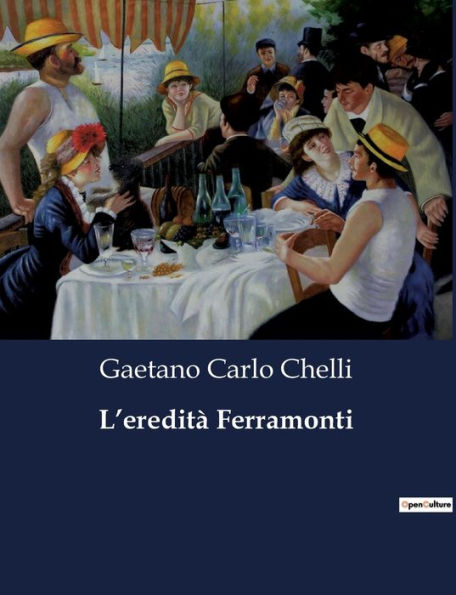 L'ereditï¿½ Ferramonti