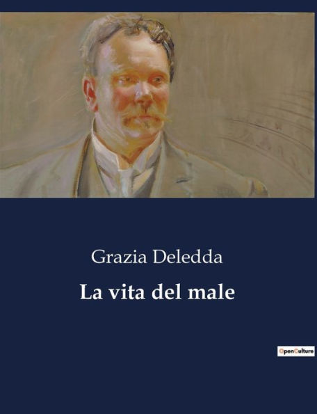 La vita del male