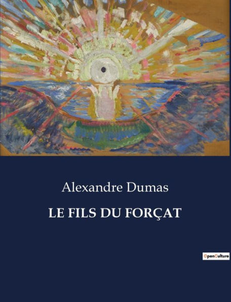 LE FILS DU FORÇAT