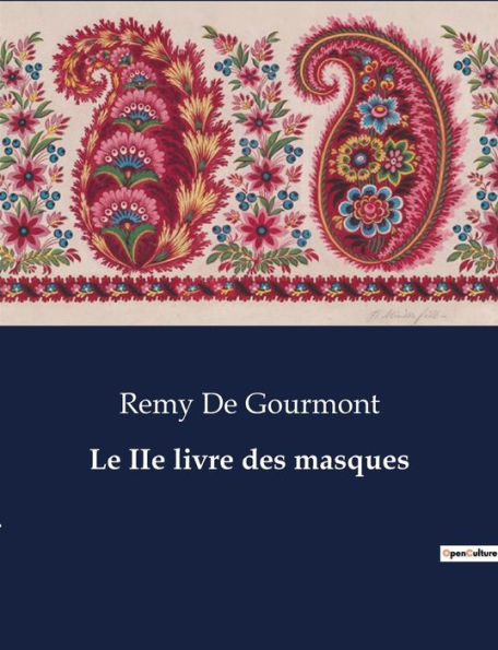 Le IIe livre des masques