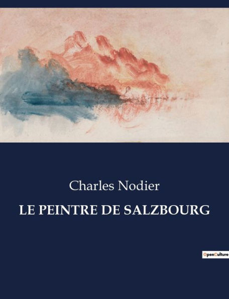 Le Peintre de Salzbourg