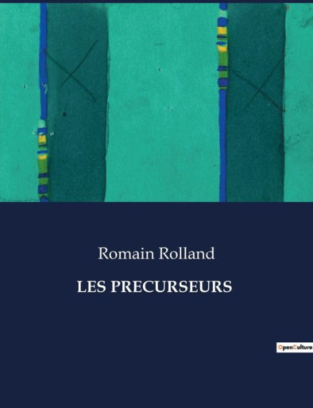 Les Precurseurs