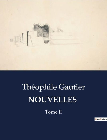 Nouvelles: Tome II