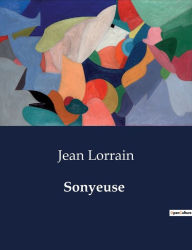 Title: Sonyeuse, Author: Jean Lorrain