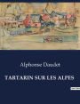 Tartarin Sur Les Alpes
