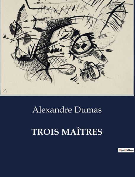 Trois Maï¿½tres