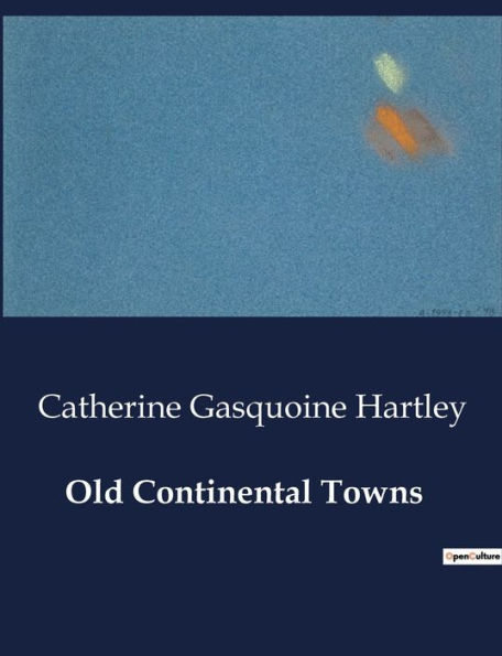 Old Continental Towns