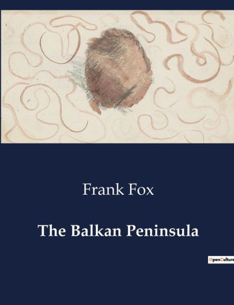 The Balkan Peninsula