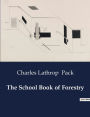 The School Book of Forestry