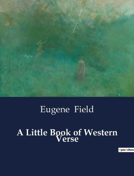 A Little Book of Western Verse