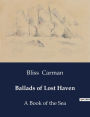 Ballads of Lost Haven: A Book of the Sea