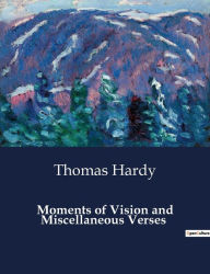 Moments of Vision and Miscellaneous Verses