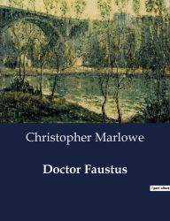 Doctor Faustus by Christopher Marlowe, Paperback | Barnes