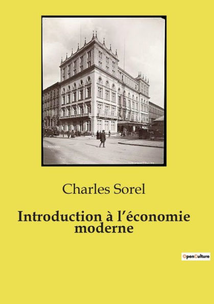 Introduction ï¿½ l'ï¿½conomie moderne