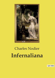 Title: Infernaliana, Author: Charles Nodier