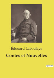 Title: Contes et Nouvelles, Author: ïdouard Laboulaye