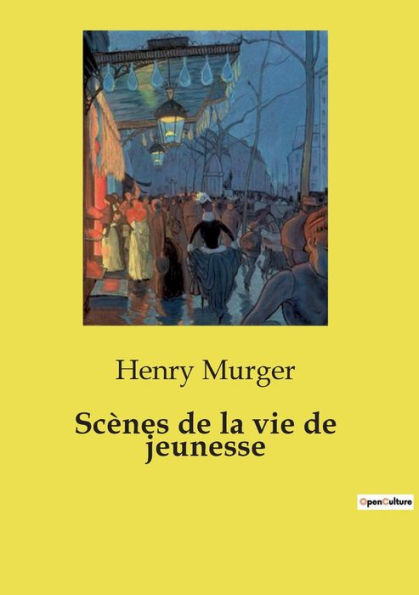Sc�nes de la vie de jeunesse